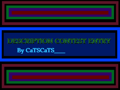 ~ description contest~ CE