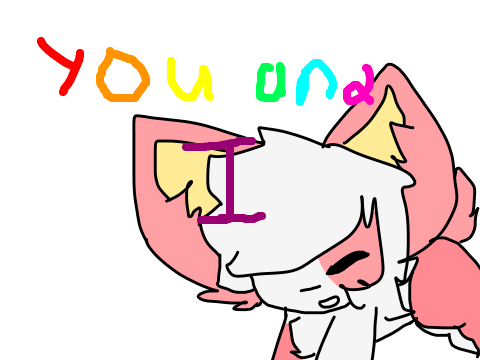 You and I