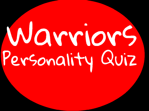 Warriors Personality Quiz