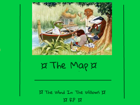 ¤The Map - Wind In The Willows RP¤