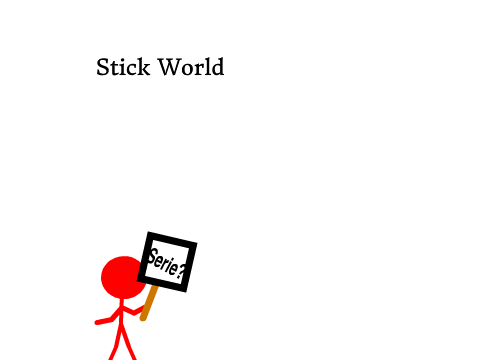 Nova Serie Stick World