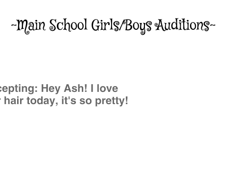~Main School Girls/Boys Auditions~ remix