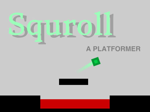 Squroll, a platformer remix