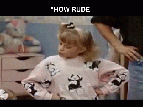 Full House:"How Rude"
