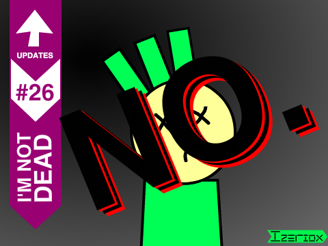 I'M NOT DEAD.