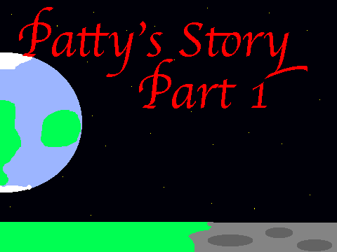 Patty's Story-Part 1