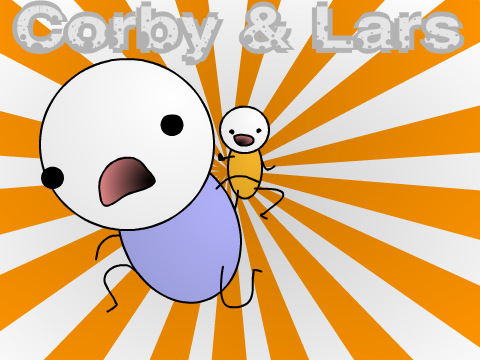 Corby & Lars : episode 1