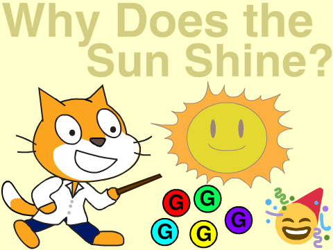 Why Does the Sun Shine?