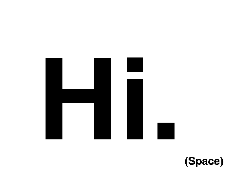 Hi, Hello.