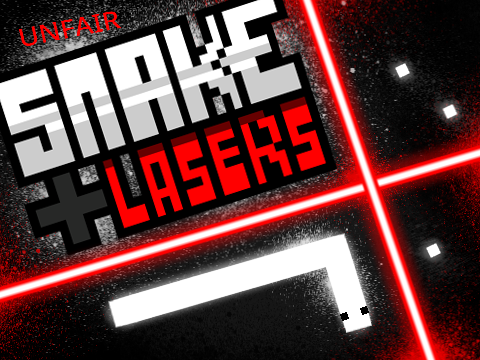 Unfair Snake & Lasers! (Game)