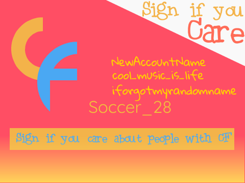 Sign if you care about people with CF remix