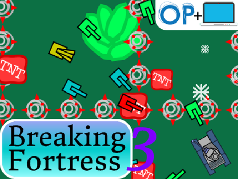 Breaking Fortress 3 V.Final