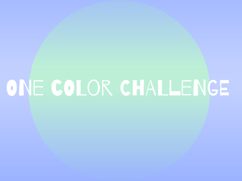 The One Color Challenge!