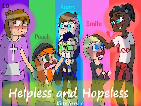 Helpless and Hopeless