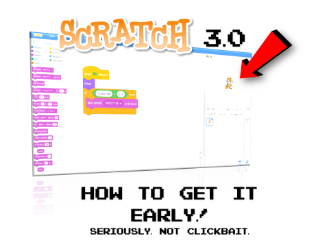 How to TRY SCRATCH 3.0 EARLY!