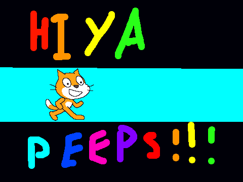 HIYA PEEPS!!!