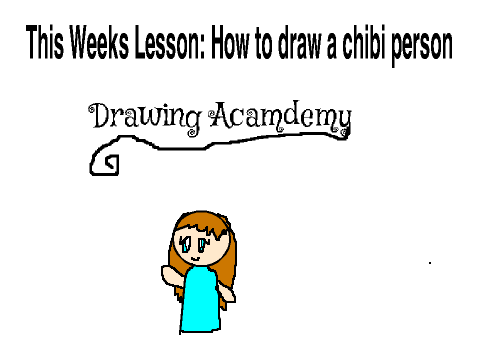 Drawing Acamdemy:Drawing a chibi person