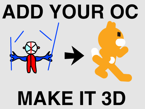 I will 3Dify your OCs........(maybe) remix