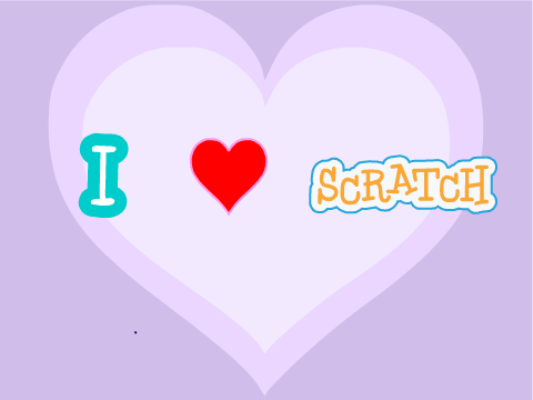 I <3 SCRATCH!!!