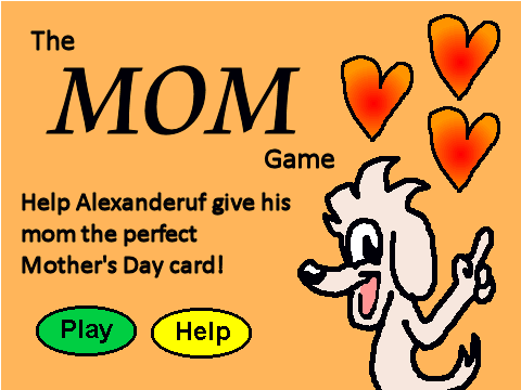 The Mom Game