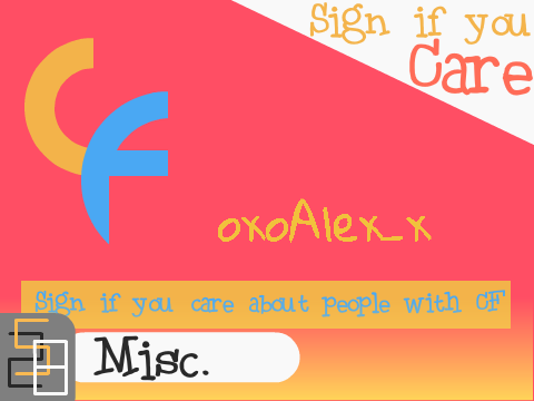 Sign if You Care About People With CF!
