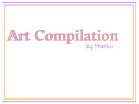art compilation by haelin