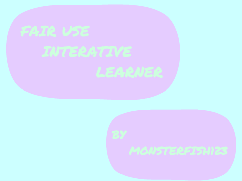 Fair Use Interactive Learner