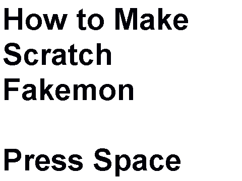 How to make a Scratch fakemon