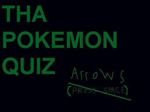 THA EPIC POKEMON QUIZ OR MAYBE ITS A MEME... OMGWTFBBQPIZZA THIS THING HAS A LARGE NAME SO PLZ REMIX