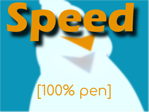 Speed [100% Pen]