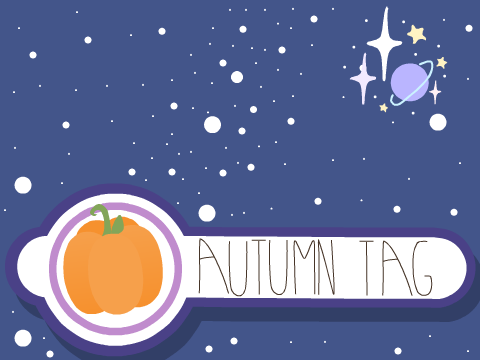 ★ autumn tag remix