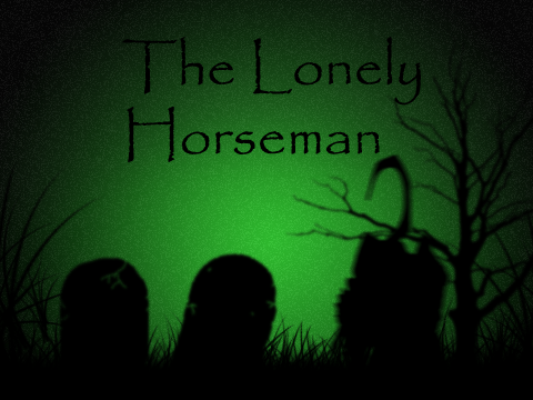 The Lonely Horseman