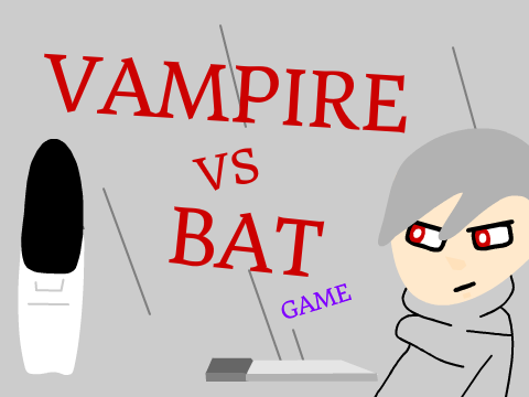 Vampire VS Bat GAME