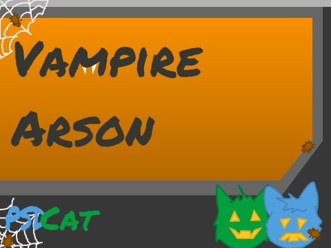 Vampire Arson (new character)