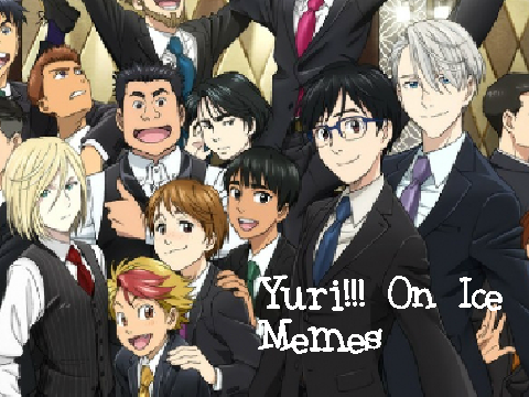 Yuri!!! On Ice Memes