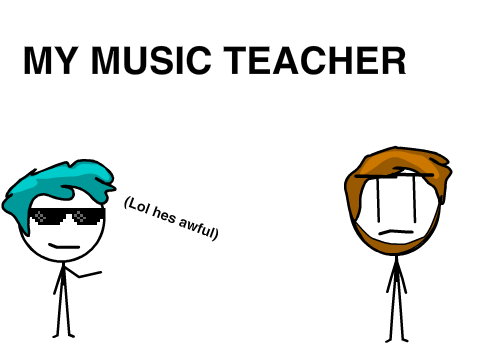 My Music teacher 