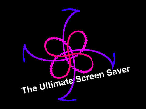 The Ultimate Screen Saver