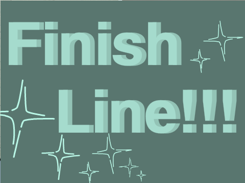 Finish Line!