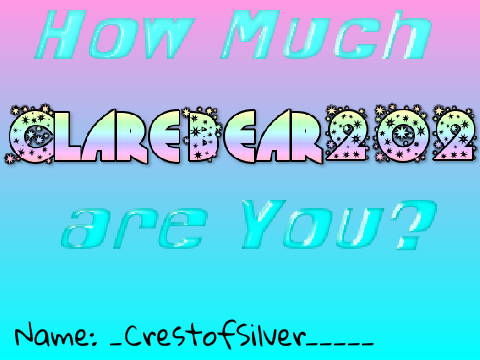 ♡How Much ♫ClareBear202♫ Are You?♡ remix