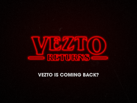 Vezto is coming back?
