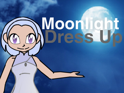 Moonlight Dress up