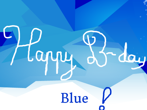 Happy birthday, blue!