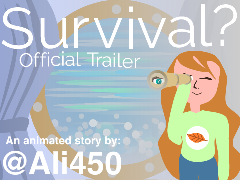 Survival? ~ Official Trailer