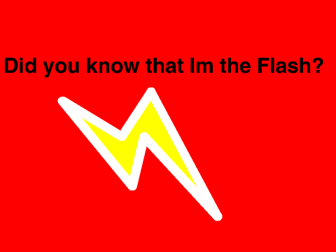 Did you know that Im the Flash? -- 150 followers!