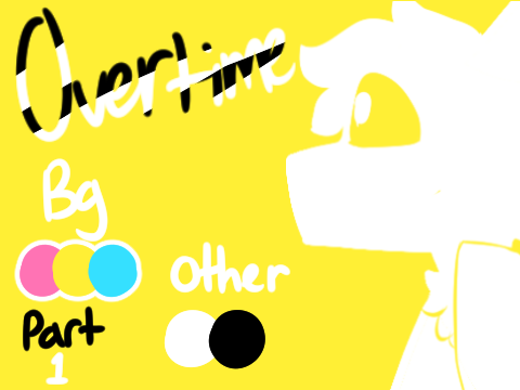 Overtime Anything Silhouette MAP (BACKUPS OPEN)