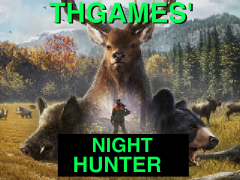 THGAMES Night Hunter CONTEST