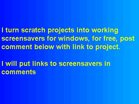 Scratch project -> screensaver