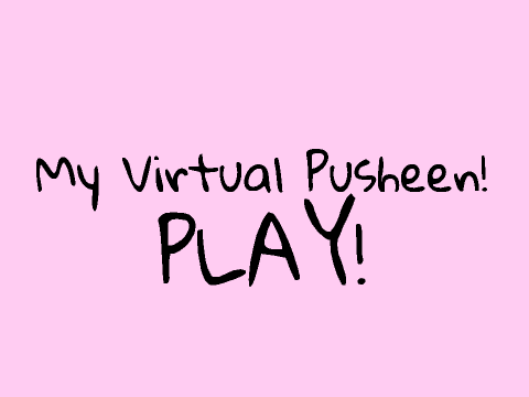 My Virtual Pusheen!https://scratch.mit.edu/users/GenderlessCat/