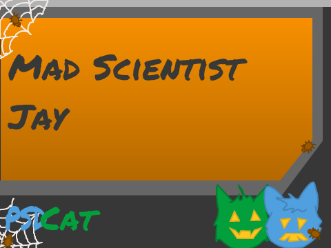 Mad Scientist Jay