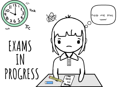 Exams In Progress!